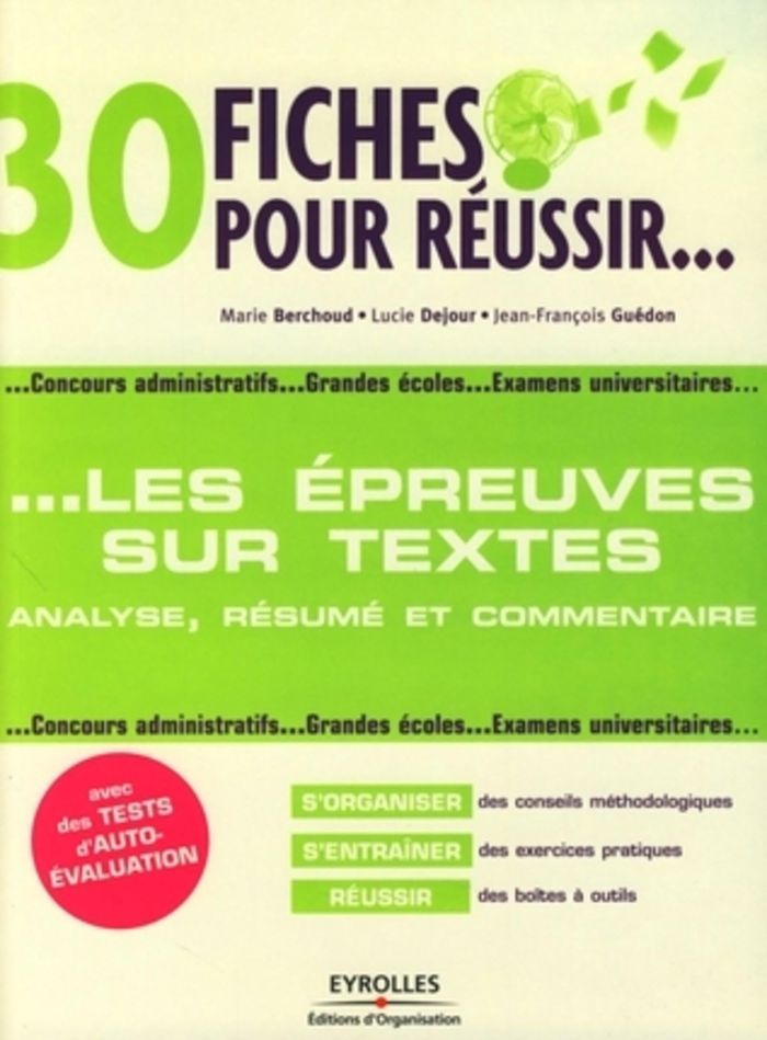 Couverture du livre « 30 FICHES POUR REUSSIR LES EPREUVES AVEC DES TEXTES : ANALYSE, RESUME ET COMMENTAIRE - CONCOURS ADMI » de Berchoud/dejour, librairie Les Contes Infusés à Corte