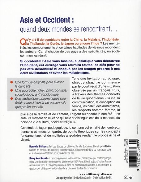 Quatrième de couverture de « A LA DECOUVERTE DE L'ASIE - MIEUX COMPRENDRE SES PENSEES ET SES PRATIQUES »