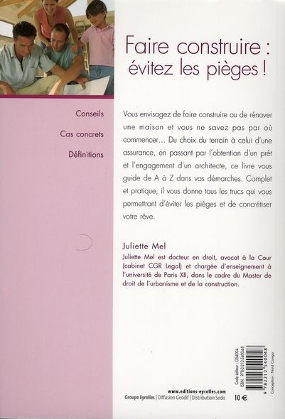 Quatrième de couverture de « FAIRE CONSTRUIRE : EVITEZ LES PIEGES ! »