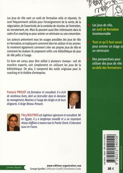 Quatrième de couverture de « JEUX DE ROLE POUR LES FORMATEURS - AVEC 40 JEUX PRETS A L'EMPLOI POUR TOUTES LES FORMATIONS »