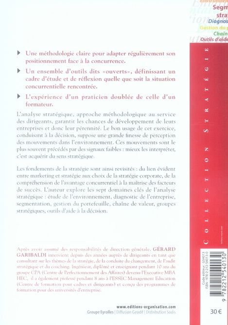 Quatrième de couverture de « ANALYSE STRATEGIQUE - ENVIRONNEMENT SEGMENTATION STRATEGIQUE DIAGNOSTIC GESTION DU PORTEFEUILLE CHAI »
