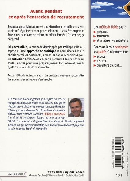 Quatrième de couverture de « FAIRE PASSER UN ENTRETIEN DE RECRUTEMENT - METHODE A L'USAGE DE TOUS LES MANAGERS »