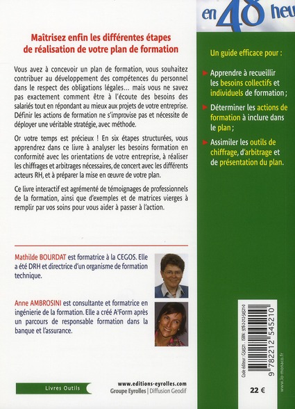 Quatrième de couverture de « REALISER SON PLAN DE FORMATION EN 48 HEURES - MODELES ET MATRICES A TELECHARGER SUR WWW.EDITIONS-ORG »