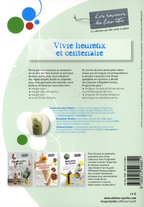 Quatrième de couverture de « VIVRE HEUREUX ET CENTENAIRE »