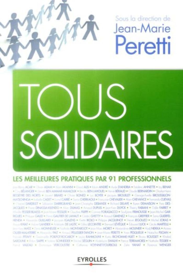 Couverture du livre « TOUS SOLIDAIRES - LES MEILLEURES PRATIQUES PAR 91 PROFESSIONNELS. », librairie Les Contes Infusés à Corte