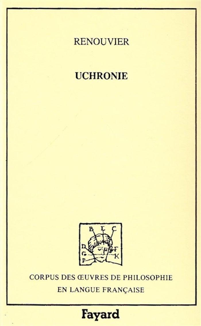 Couverture du livre « UCHRONIE (1876) » de Charles Renouvier, librairie Les Contes Infusés à Corte