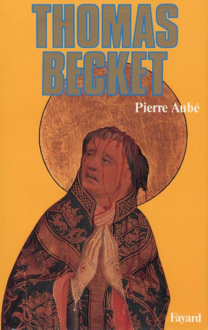 Couverture du livre « THOMAS BECKET » de Pierre Aube, librairie Les Contes Infusés à Corte