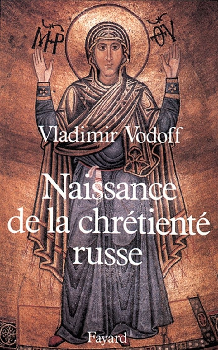 Couverture du livre « NAISSANCE DE LA CHRETIENTE RUSSE » de Vladimir Vodoff, librairie Les Contes Infusés à Corte
