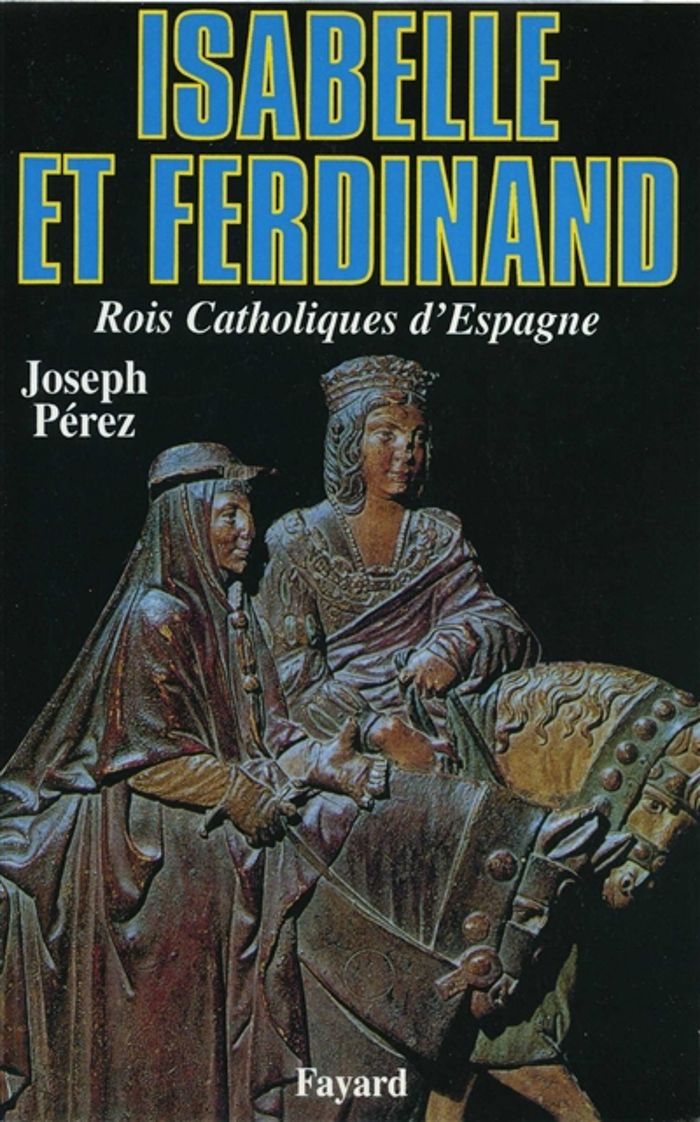 Couverture du livre « ISABELLE ET FERDINAND - ROIS CATHOLIQUES D'ESPAGNE », librairie Les Contes Infusés à Corte