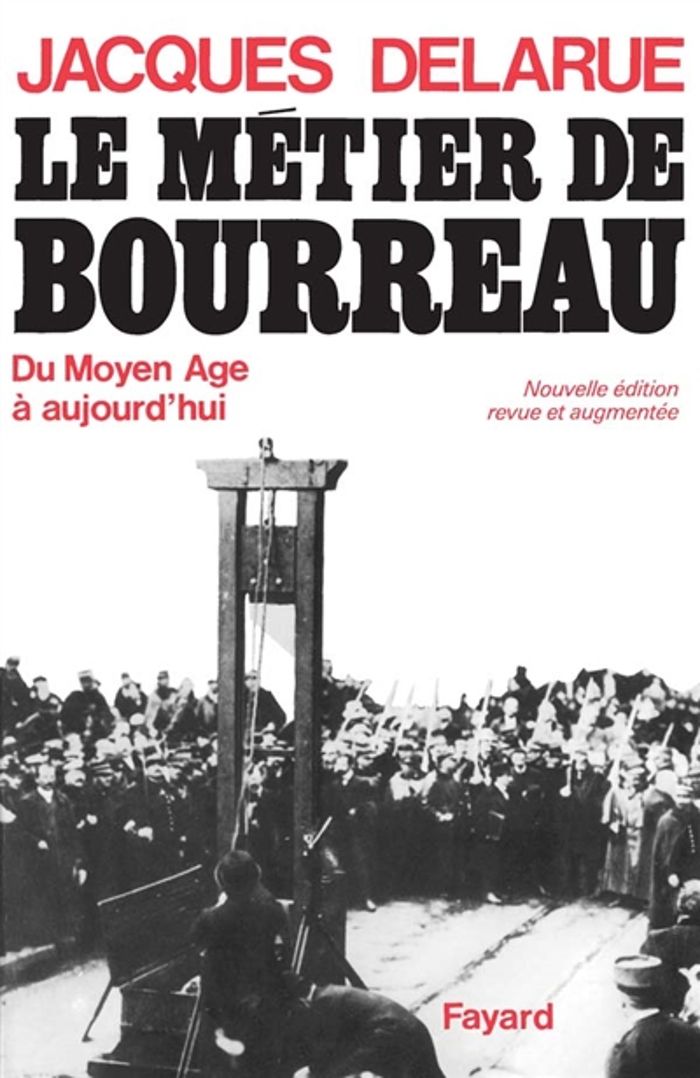 Couverture du livre « LE METIER DE BOURREAU - DU MOYEN AGE A AUJOURD'HUI », librairie Les Contes Infusés à Corte