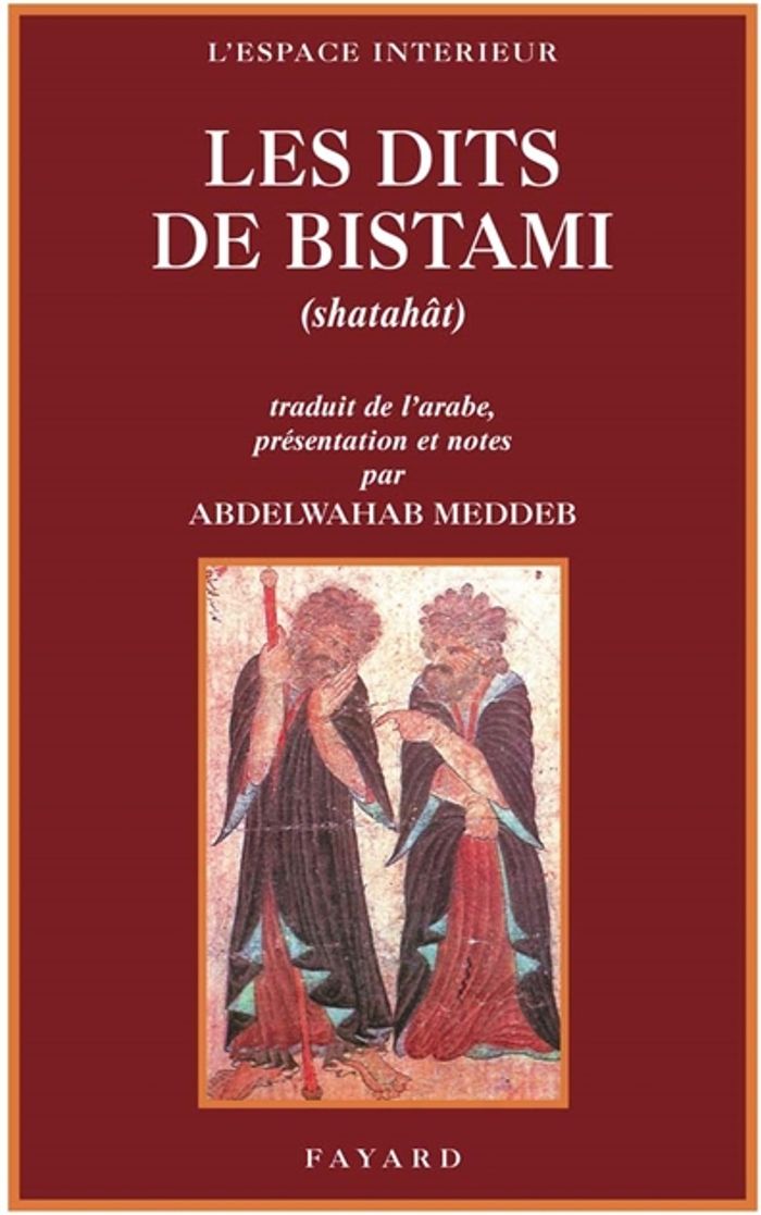Couverture du livre « LES DITS DE BISTAMI - SHATAHAT » de Abu Yazid Al-Bistami, librairie Les Contes Infusés à Corte