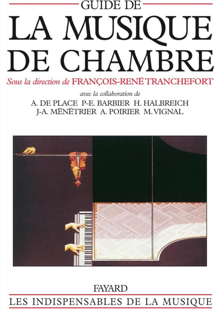 Couverture du livre « GUIDE DE LA MUSIQUE DE CHAMBRE » de F-R. Tranchefort, librairie Les Contes Infusés à Corte