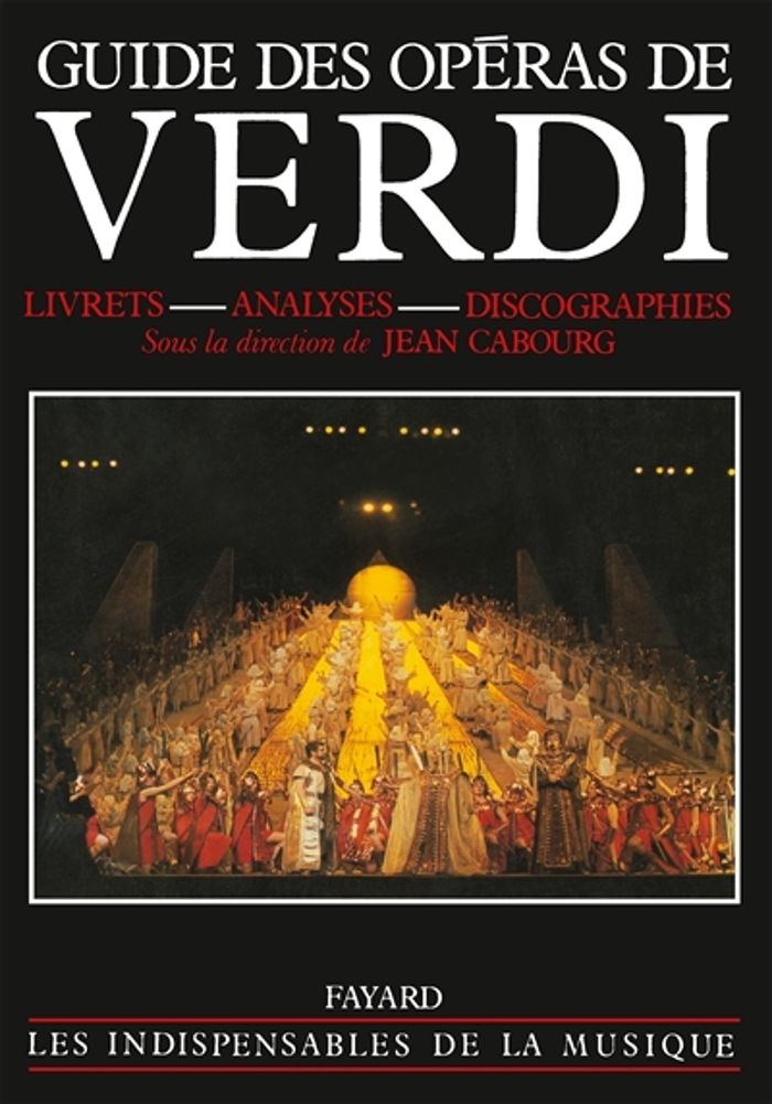 Couverture du livre « GUIDE DES OPERAS DE VERDI », librairie Les Contes Infusés à Corte