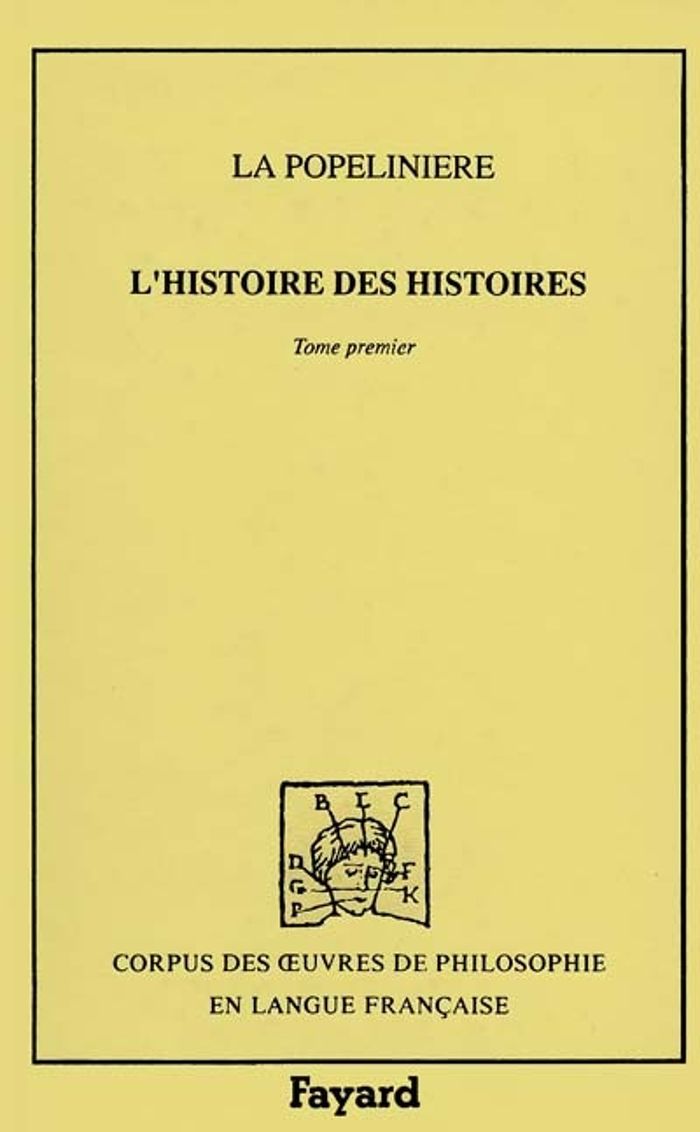 Couverture du livre « HISTOIRE DES HISTOIRES (L') (1599) » de La Popeliniere L D V, librairie Les Contes Infusés à Corte