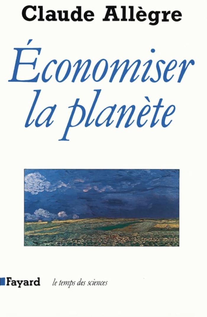 Couverture du livre « ECONOMISER LA PLANETE » de Claude Allegre, librairie Les Contes Infusés à Corte