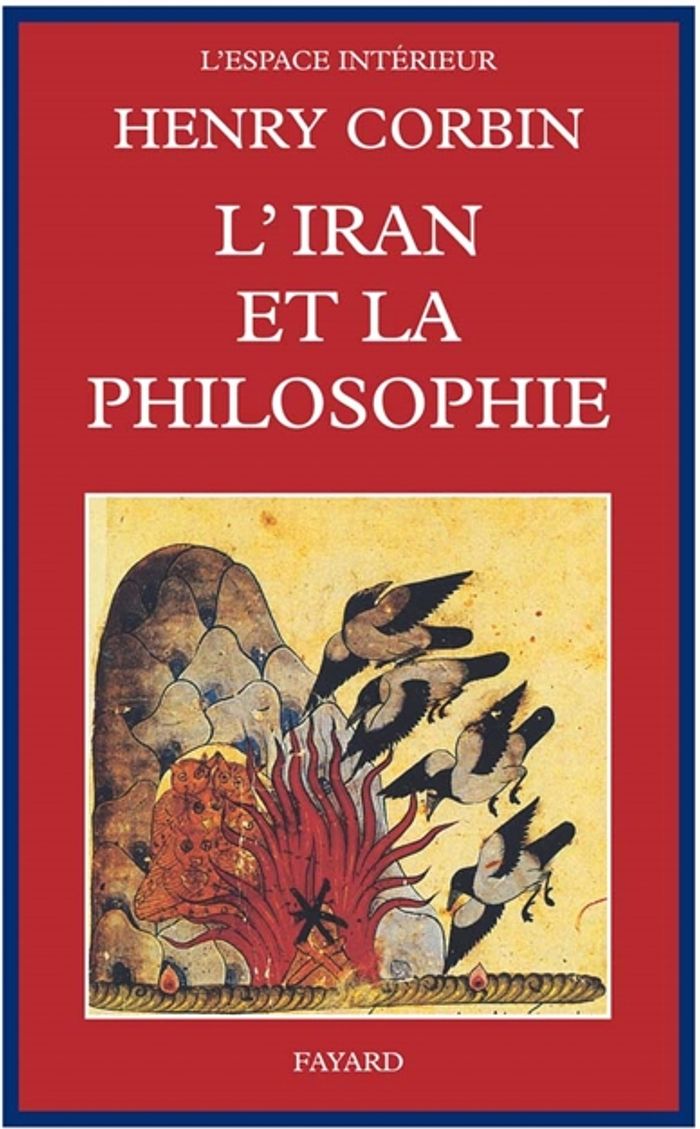 Couverture du livre « L'IRAN ET LA PHILOSOPHIE » de Henry Corbin, librairie Les Contes Infusés à Corte