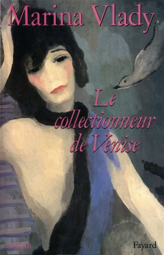 Couverture du livre « LE COLLECTIONNEUR DE VENISE » de Marina Vlady, librairie Les Contes Infusés à Corte
