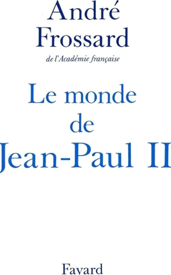 Couverture du livre « LE MONDE DE JEAN-PAUL II » de Andre Frossard, librairie Les Contes Infusés à Corte