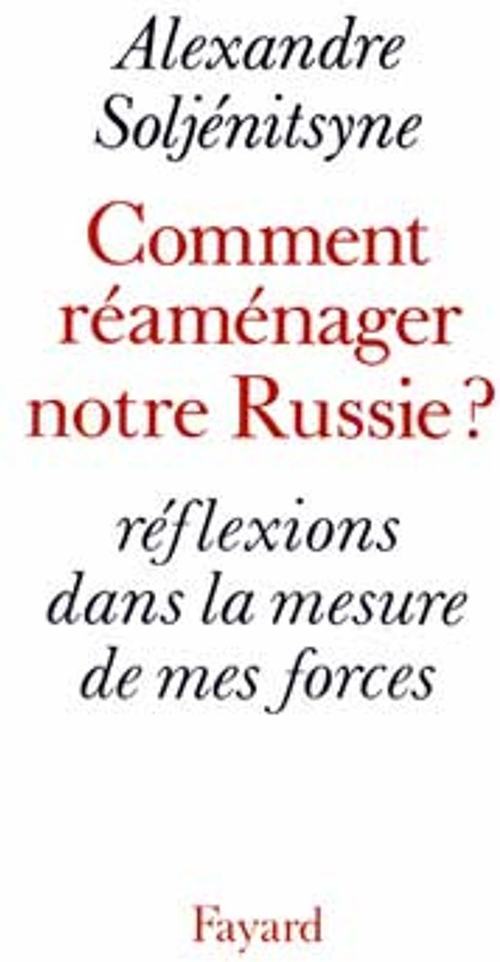 Couverture du livre « COMMENT REAMENAGER NOTRE RUSSIE - REFLEXIONS DANS LA MESURE DE MES FORCES » de Soljenitsyne A I., librairie Les Contes Infusés à Corte