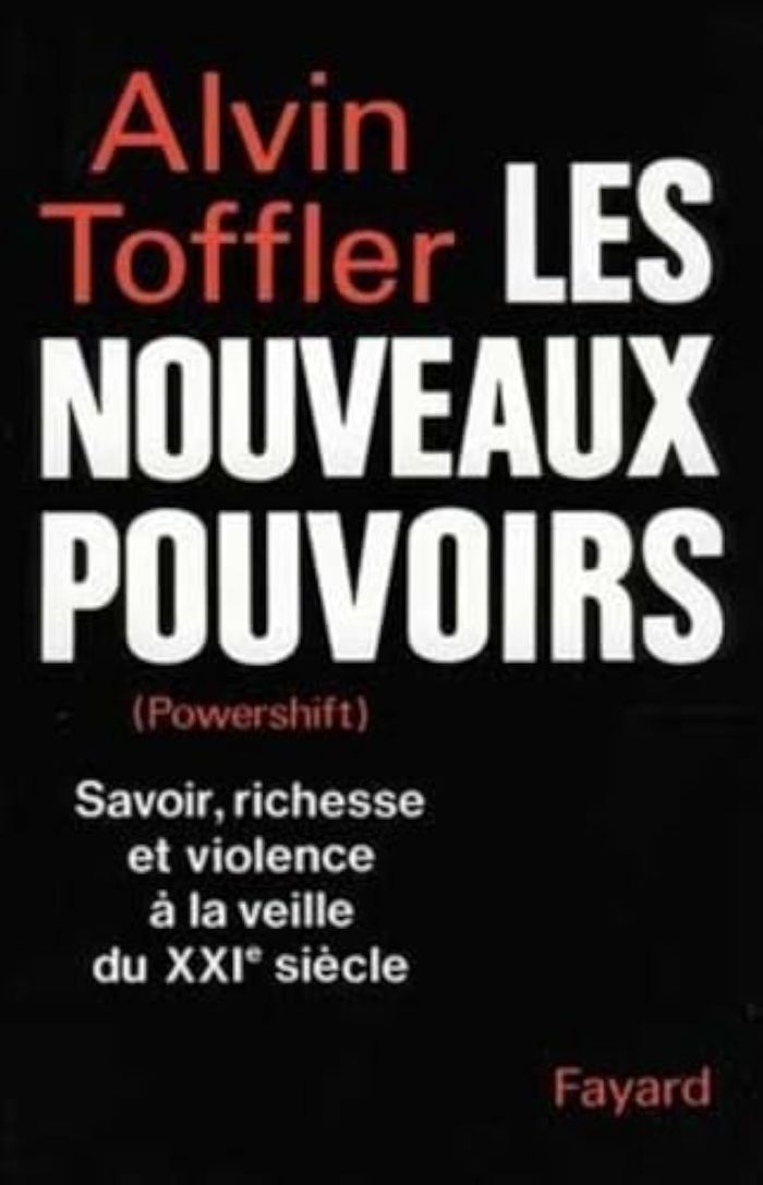Couverture du livre « LES NOUVEAUX POUVOIRS (POWERSHIFT) - SAVOIR, RICHESSE ET VIOLENCE A LA VEILLE DU XXIE SIECLE » de Alvin Toffler, librairie Les Contes Infusés à Corte