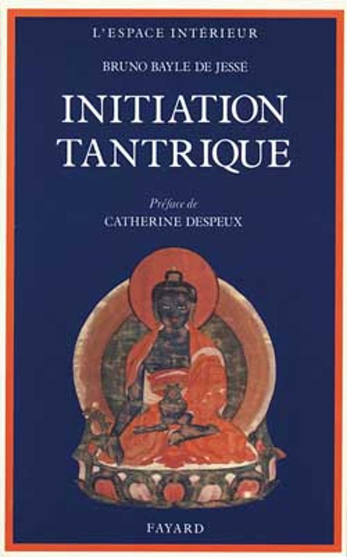 Couverture du livre « INITIATION TANTRIQUE » de Bayle De Jesse Bruno, librairie Les Contes Infusés à Corte