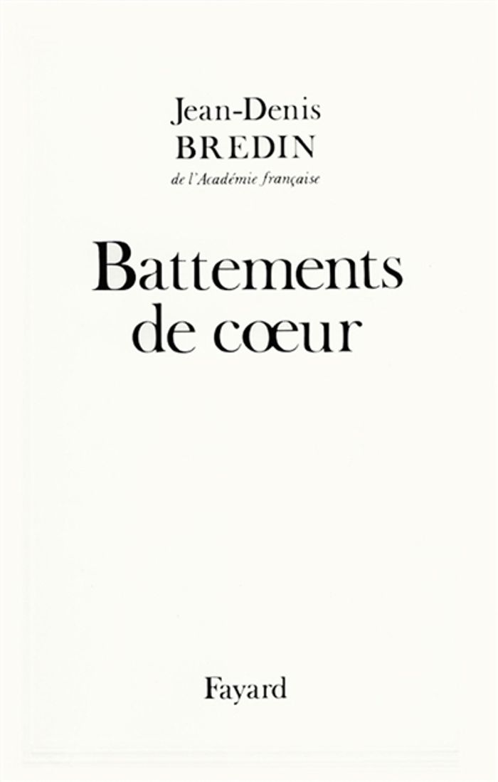Couverture du livre « BATTEMENTS DE COEUR » de Jean-Denis Bredin, librairie Les Contes Infusés à Corte