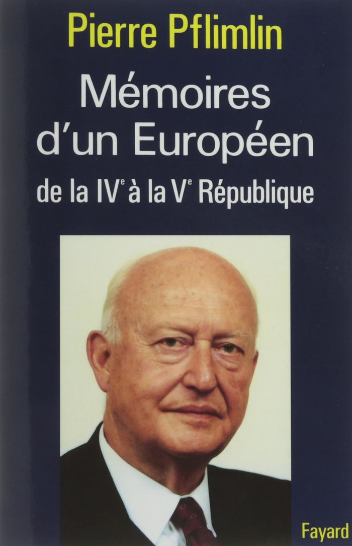 Couverture du livre « MEMOIRES D'UN EUROPEEN - DE LA IVE A LA VE REPUBLIQUE » de Pierre Pflimlin, librairie Les Contes Infusés à Corte