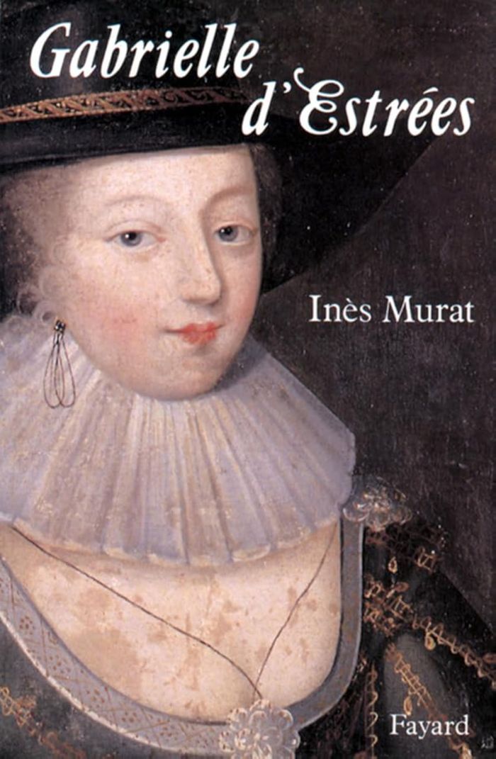 Couverture du livre « GABRIELLE D'ESTREES », librairie Les Contes Infusés à Corte