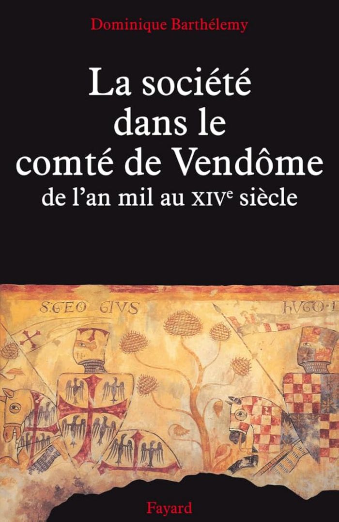 Couverture du livre « LA SOCIETE DANS LE COMTE DE VENDOME - DE L'AN MIL AU XIVE SIECLE » de Dominique Barthelemy, librairie Les Contes Infusés à Corte