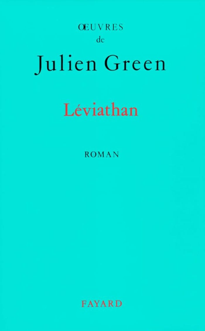 Couverture du livre « LEVIATHAN » de Julien Green, librairie Les Contes Infusés à Corte
