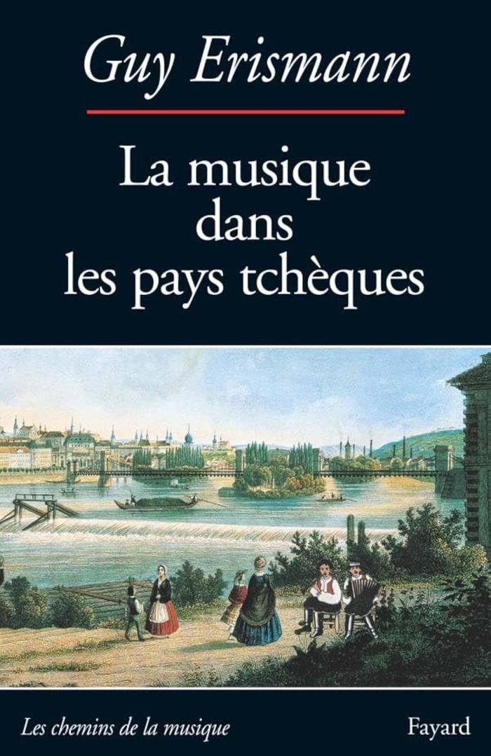 Couverture du livre « LA MUSIQUE DANS LES PAYS TCHEQUES » de Guy Erismann, librairie Les Contes Infusés à Corte