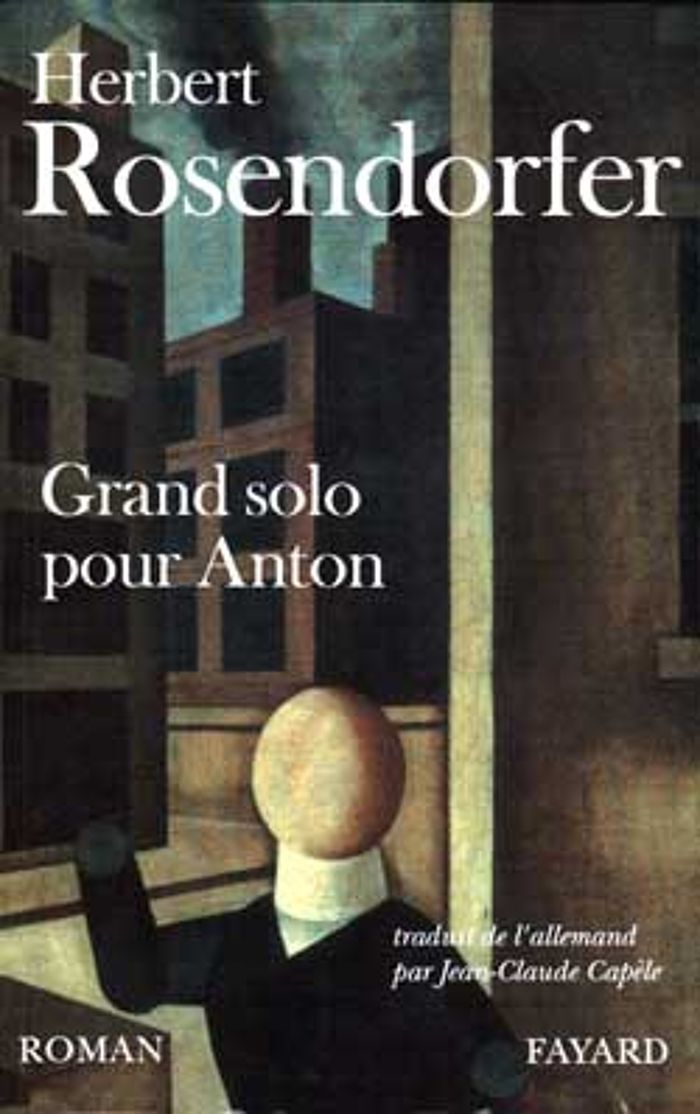 Couverture du livre « GRAND SOLO POUR ANTON » de Herbert Rosendorfer, librairie Les Contes Infusés à Corte
