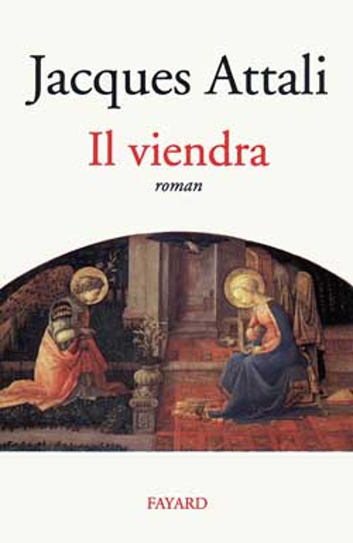 Couverture du livre « IL VIENDRA » de Jacques Attali, librairie Les Contes Infusés à Corte