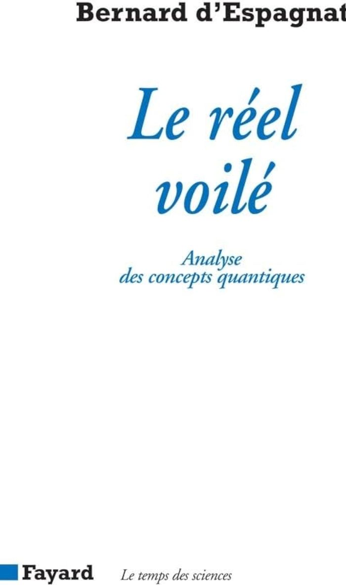 Couverture du livre « LE REEL VOILE - ANALYSE DES CONCEPTS QUANTIQUES », librairie Les Contes Infusés à Corte