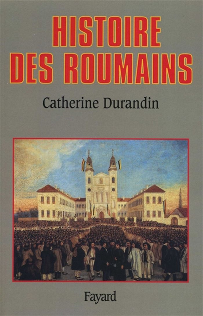 Couverture du livre « HISTOIRE DES ROUMAINS » de Catherine Durandin, librairie Les Contes Infusés à Corte