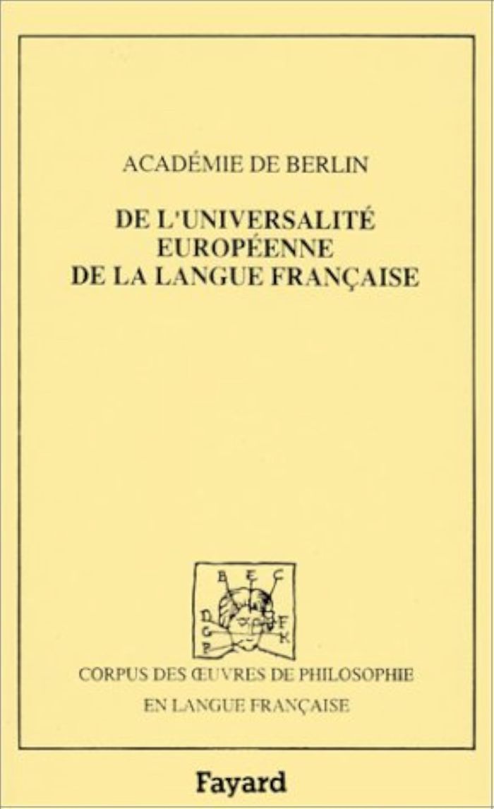 Couverture du livre « DE L'UNIVERSALITE EUROPEENNE DE LA LANGUE FRANCAISE (1784) », librairie Les Contes Infusés à Corte