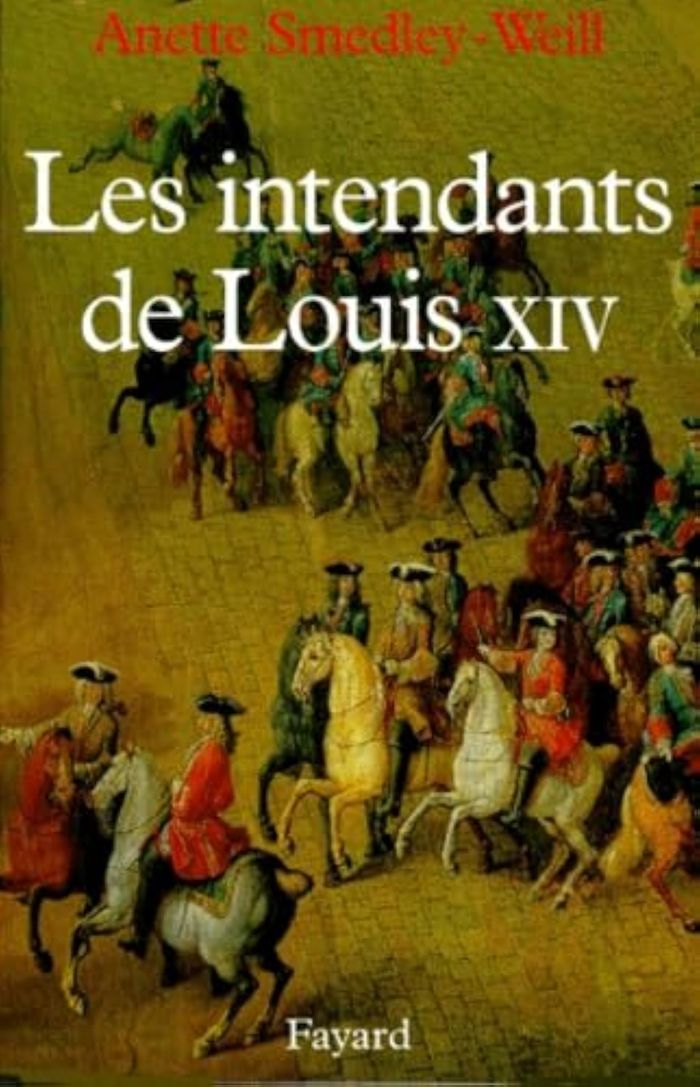 Couverture du livre « LES INTENDANTS DE LOUIS XIV », librairie Les Contes Infusés à Corte