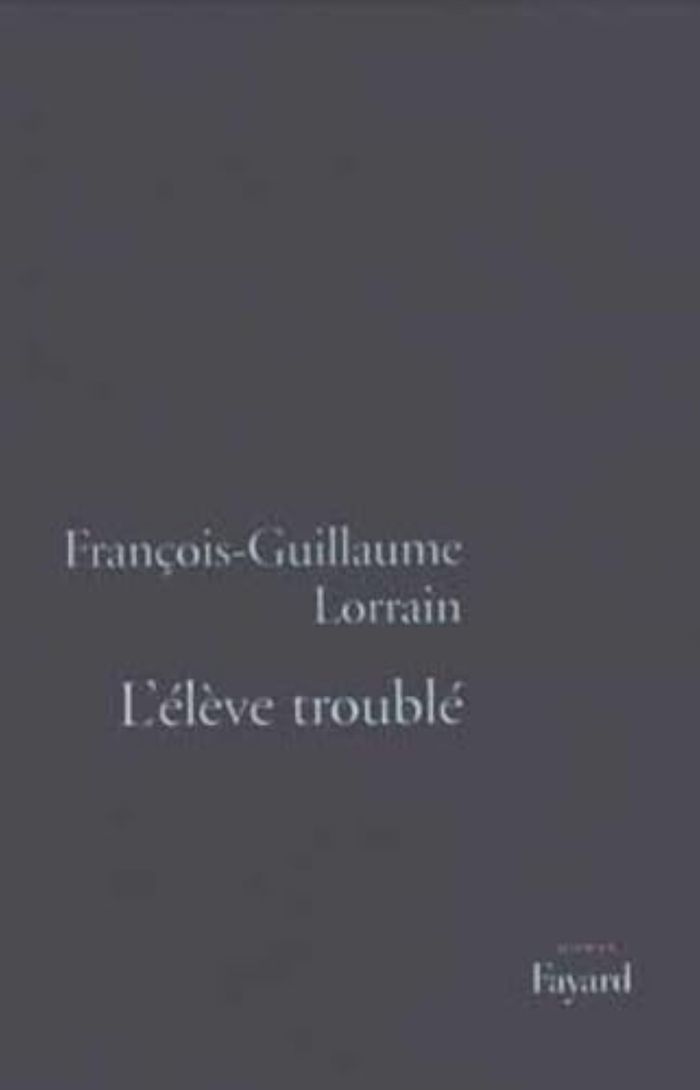 Couverture du livre « L'ELEVE TROUBLE » de F-G. Lorrain, librairie Les Contes Infusés à Corte