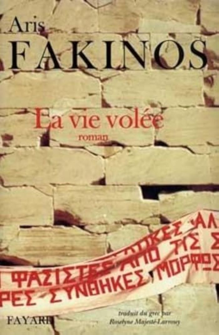 Couverture du livre « LA VIE VOLEE » de Aris Fakinos, librairie Les Contes Infusés à Corte