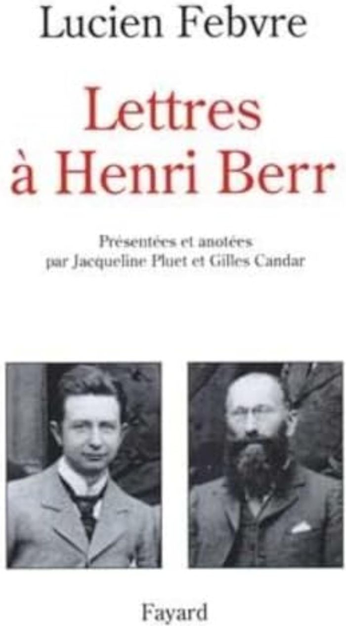 Couverture du livre « LETTRES A HENRI BERR » de Lucien Febvre, librairie Les Contes Infusés à Corte