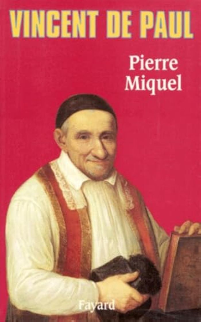 Couverture du livre « VINCENT DE PAUL » de Pierre Miquel, librairie Les Contes Infusés à Corte