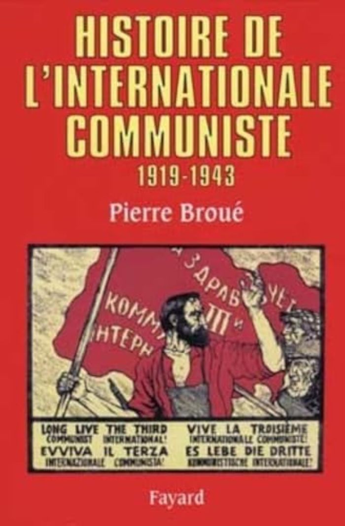 Couverture du livre « HISTOIRE DE L'INTERNATIONALE COMMUNISTE (1919-1943) », librairie Les Contes Infusés à Corte