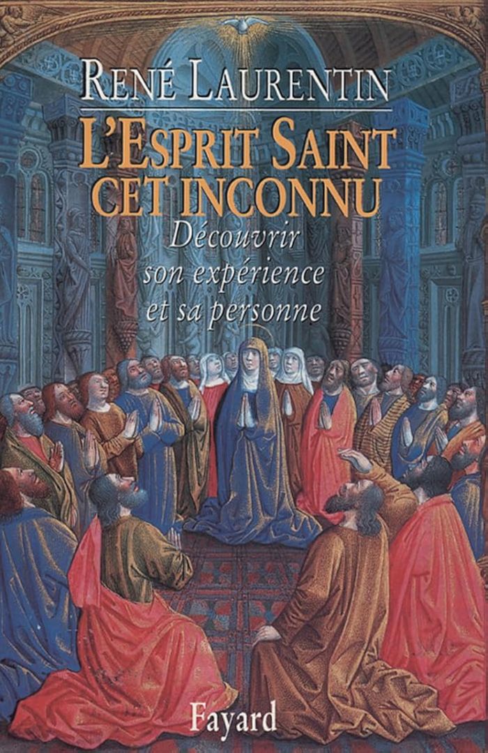 Couverture du livre « L'ESPRIT SAINT, CET INCONNU - DECOUVRIR SON EXPERIENCE ET SA PERSONNE » de Rene Laurentin, librairie Les Contes Infusés à Corte