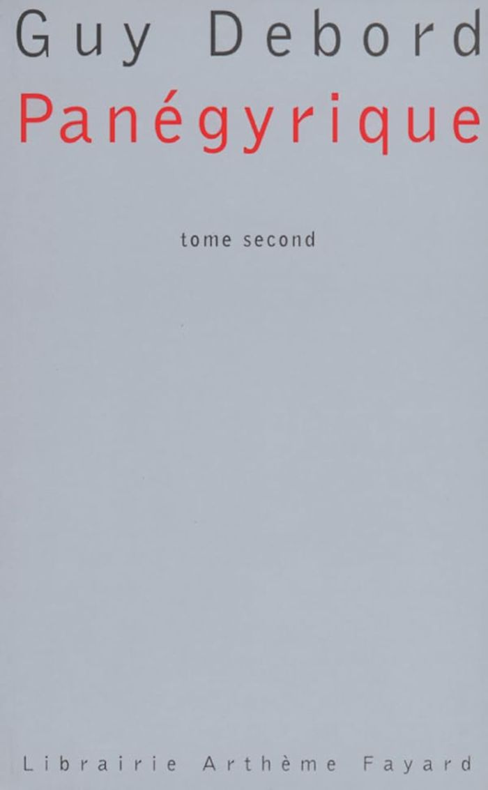 Couverture du livre « PANEGYRIQUE » de Guy Debord, librairie Les Contes Infusés à Corte