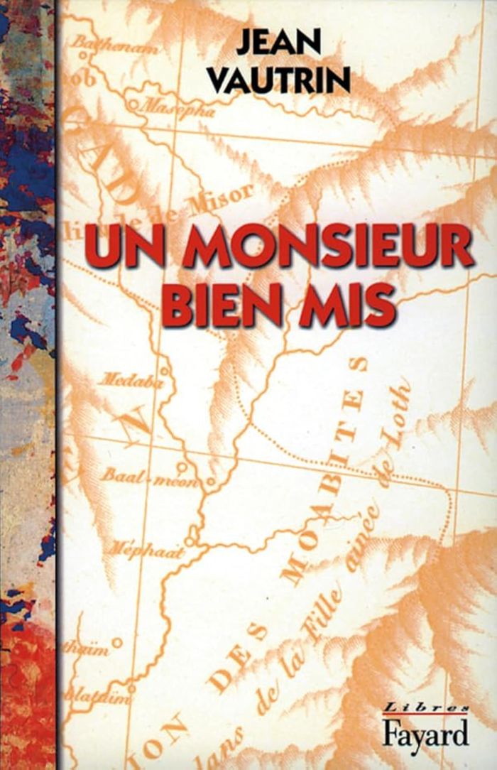 Couverture du livre « UN MONSIEUR BIEN MIS - RECIT » de Jean Vautrin, librairie Les Contes Infusés à Corte