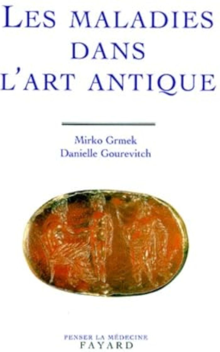 Couverture du livre « LES MALADIES DANS L'ART ANTIQUE » de Gourevitch/grmek, librairie Les Contes Infusés à Corte