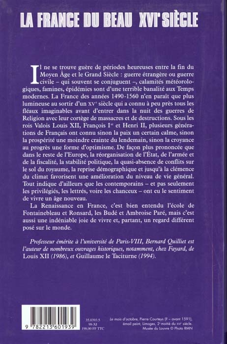 Quatrième de couverture de « LA FRANCE DU BEAU XVIE SIECLE - (1490-1560) »