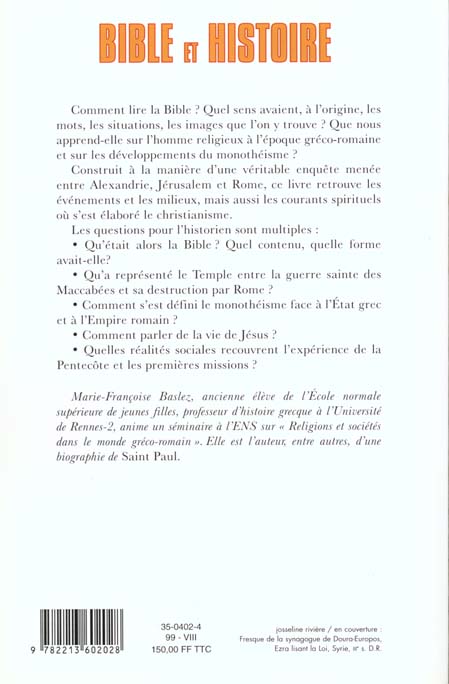 Quatrième de couverture de « BIBLE ET HISTOIRE - JUDAISME, HELLENISME, CHRISTIANISME »