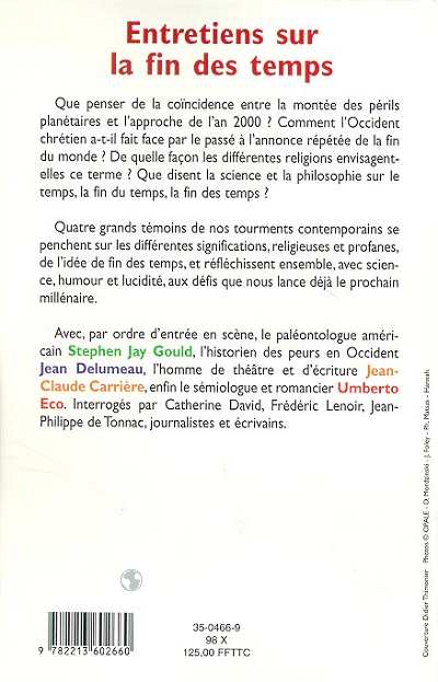 Quatrième de couverture de « ENTRETIENS SUR LA FIN DES TEMPS »