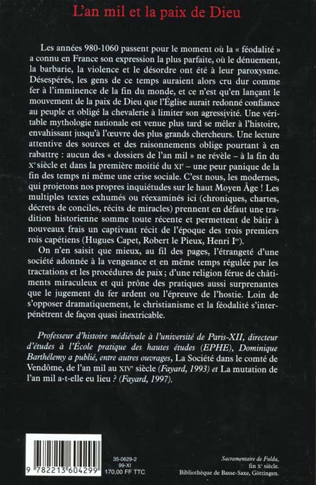 Quatrième de couverture de « L'AN MIL ET LA PAIX DE DIEU - LA FRANCE CHRETIENNE ET FEODALE 980-1060 »